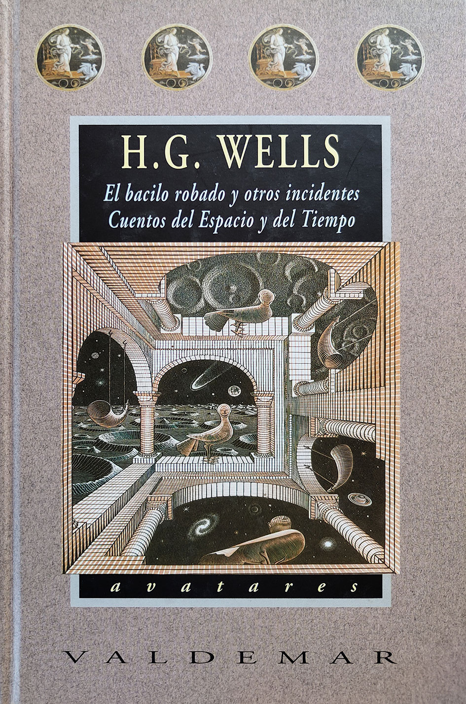 Portada-El bacilo robado y otros incidentes & Cuentos del espacio y del tiempo