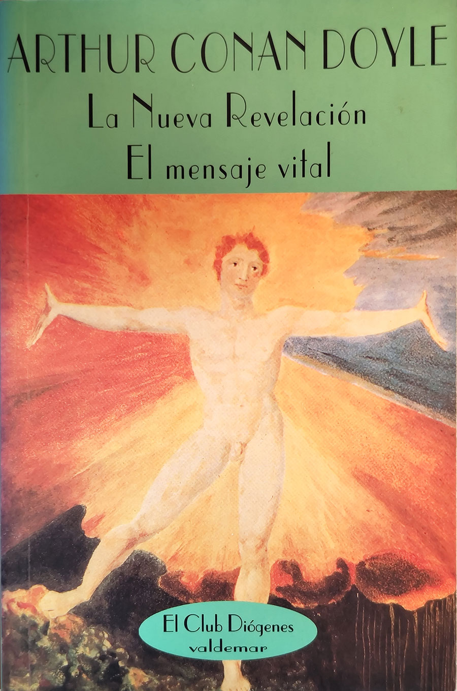 Portada-La nueva revelación  & El mensaje vital