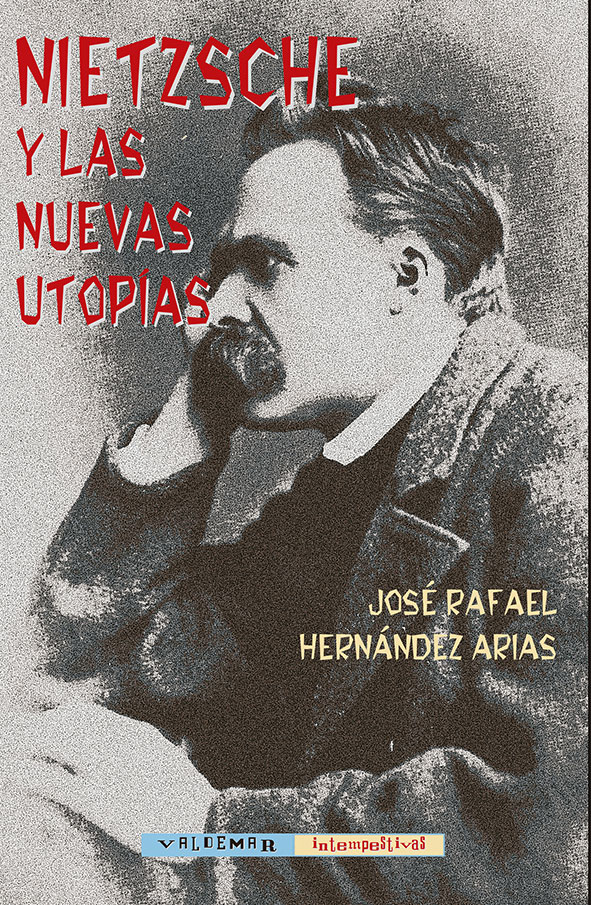 Nietzsche y las nuevas utopías